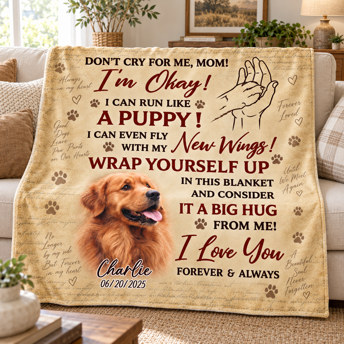 Don't Cry For Me Mom pet memorial blanket with a dog photo, on a sofa