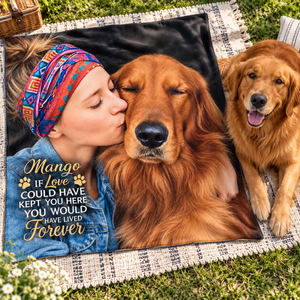 Pet memorial photo blanket outdoors, with the words if love could have kept you here